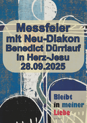 Gottesdienst mit Neu-Diakon Benedict Dürrlauf